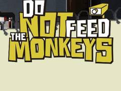 Игри Do Not Feed The Monkeys