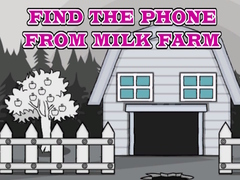Игри Find The Phone From Milk Farm