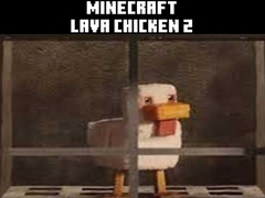 Игри Minecraft lava chicken 2