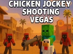 Игри Chicken Jockey Shooting Vegas