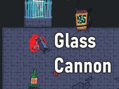 Игри Glass Cannon