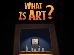 Игри What is Art?