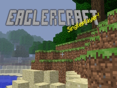 Игри Eaglercraft singleplayer!