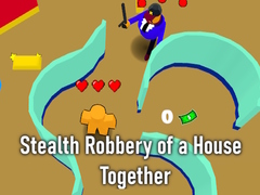 Игри Stealth Robbery of a House Together