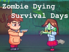 Игри Zombie Dying Survival Days