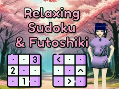 Игри Relaxing Sudoku & Futushiki