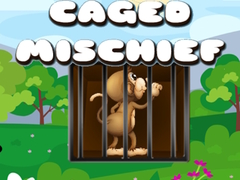 Игри Caged Mischief