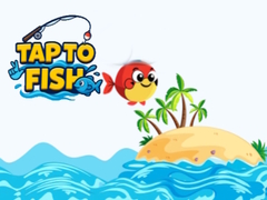 Игри Tap to Fish