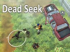 Игри Dead Seek