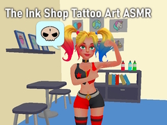 Игри The Ink Shop Tattoo Art ASMR