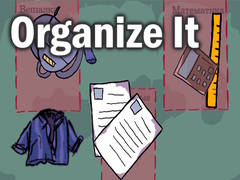 Игри Organize It