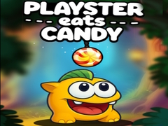 Игри Playster Eats Candy