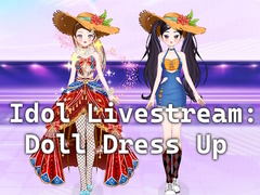 Игри Idol Livestream: Doll Dress Up