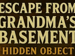 Игри Escape From Grandma's Basement Hidden Object