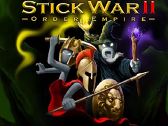 Игри Stick War II order empire