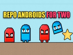 Игри Repo androids for two