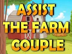 Игри Assist The Farm Couple
