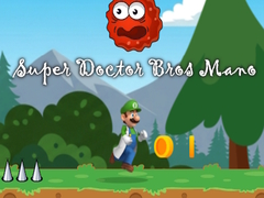 Игри Super Doctor Bros Mano