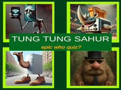 Игри Tung Tung Sahur Epic Who Quiz