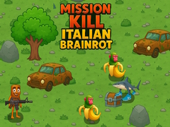 Игри Mission Kill Italian Brainrot