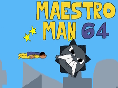Игри Maestro Man 64