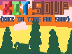 Игри BIT Soup Back in Time For Soup