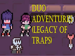Игри Duo Adventures (Legacy of Traps)