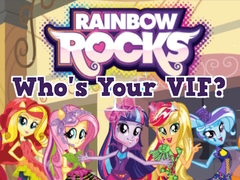 Игри Rainbow Rocks Who's Your VIF?