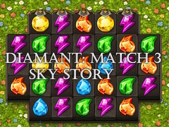 Игри Diamant: Match 3 Sky Story
