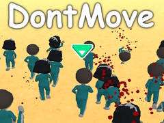 Игри DontMove