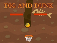Игри Dig and Dunk