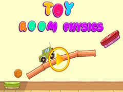 Игри Toy Room physics