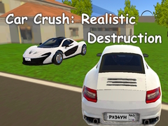 Игри Car Crush: Realistic Destruction