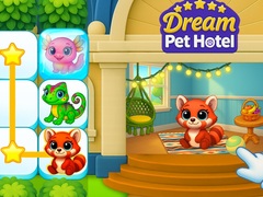 Игри Dream Pet Hotel