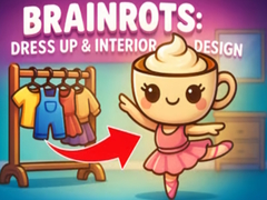 Игри Brainrots: Dress Up & Interior Design