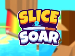Игри Slice & Soar