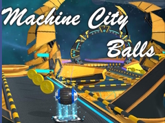 Игри Machine City Balls