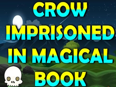 Игри Crow Imprisoned In Magical Book
