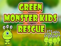 Игри Green Monster Kids Rescue