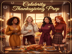Игри Celebrity Thanksgiving Prep 