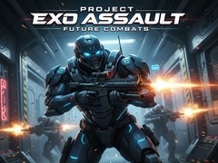 Игри Project Exo Assault Future Combats