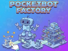 Игри PocketBot Factory
