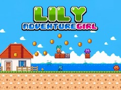Игри Lily Adventure Girl