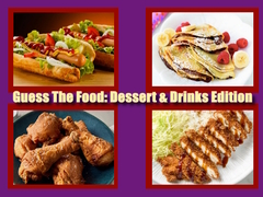 Игри Guess The Food: Dessert & Drinks Edition