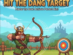 Игри Hit the Dang Target