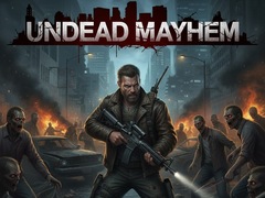Игри Undead Mayhem