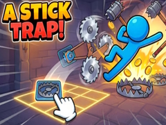 Игри A Stick trap!