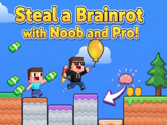 Игри Steal a Brainrot with Noob and Pro!