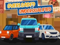 Игри Overloaded & Underqualified