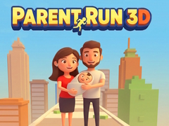 Игри Parent Run 3D